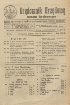 Orędownik Urzędowy Miasta Bydgoszczy. R.41, № 21 (24 maja 1924)
