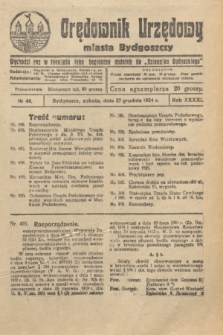 Orędownik Urzędowy Miasta Bydgoszczy. R.41, № 44 (27 grudnia 1924)