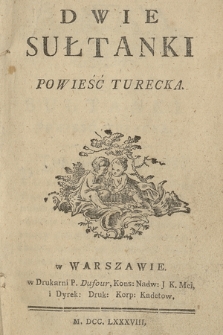 Dwie Sułtanki : Powieść Turecka