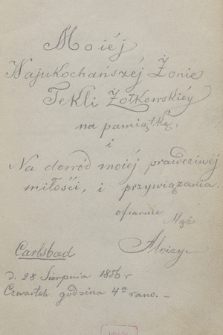 Dzienniczek Alojzego Żółkowskiego pisany w czasie pobytu w Karlsbadzie od 27 VII do 4 IX 1856 r.