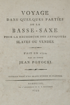 Voyage Dans Quelques Parties De La Basse-Saxe Pour La Recherche Des Antiquités Slaves Ou Vendes : Fait En 1794