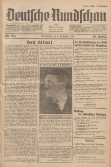 Deutsche Rundschau : früher Ostdeutsche Rundschau, Bromberger Tageblatt, Pommereller Tageblatt. Jg.63, Nr. 201 (8 September 1939)