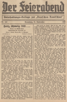 Der Feierabend : Unterhaltungs-Beilage zur „Deutschen Rundschau”. 1939, Nr. 212 (21 September)