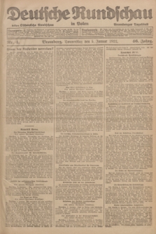 Deutsche Rundschau in Polen : früher Ostdeutsche Rundschau, Bromberger Tageblatt. Jg.46, Nr. 4 (5 Januar 1922) + dod.