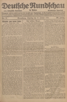 Deutsche Rundschau in Polen : früher Ostdeutsche Rundschau, Bromberger Tageblatt. Jg.46, Nr. 7 (10 Januar 1922) + dod.
