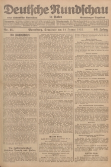 Deutsche Rundschau in Polen : früher Ostdeutsche Rundschau, Bromberger Tageblatt. Jg.46, Nr. 11 (14 Januar 1922) + dod.