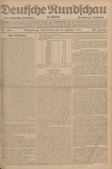 Deutsche Rundschau in Polen : früher Ostdeutsche Rundschau, Bromberger Tageblatt. Jg.46, Nr. 38 (16 Februar 1922) + dod.