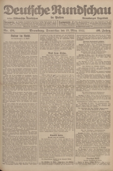 Deutsche Rundschau in Polen : früher Ostdeutsche Rundschau, Bromberger Tageblatt. Jg.46, Nr. 48 (23 März 1922) + dod.