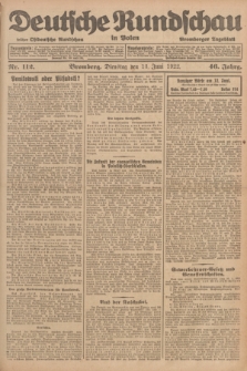 Deutsche Rundschau in Polen : früher Ostdeutsche Rundschau, Bromberger Tageblatt. Jg.46, Nr. 112 (13 Juni 1922) + dod.