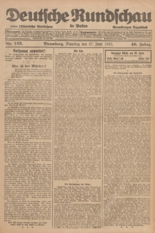 Deutsche Rundschau in Polen : früher Ostdeutsche Rundschau, Bromberger Tageblatt. Jg.46, Nr. 123 (27 Juni 1922) + dod.