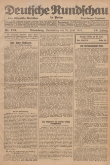 Deutsche Rundschau in Polen : früher Ostdeutsche Rundschau, Bromberger Tageblatt. Jg.46, Nr. 125 (29 Juni 1922) + dod.