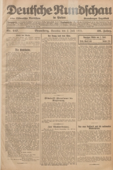 Deutsche Rundschau in Polen : früher Ostdeutsche Rundschau, Bromberger Tageblatt. Jg.46, Nr. 127 (2 Juli 1922) + dod.