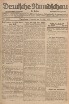 Deutsche Rundschau in Polen : früher Ostdeutsche Rundschau, Bromberger Tageblatt. Jg.46, Nr. 146 (25 Juli 1922) + dod.
