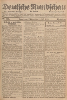 Deutsche Rundschau in Polen : früher Ostdeutsche Rundschau, Bromberger Tageblatt. Jg.46, Nr. 147 (26 Juli 1922) + dod.