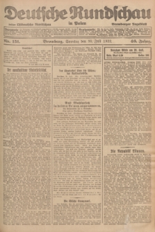 Deutsche Rundschau in Polen : früher Ostdeutsche Rundschau, Bromberger Tageblatt. Jg.46, Nr. 151 (30 Juli 1922) + dod.