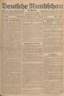 Deutsche Rundschau in Polen : früher Ostdeutsche Rundschau, Bromberger Tageblatt. Jg.46, Nr. 169 (22 August 1922) + dod.