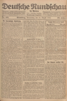 Deutsche Rundschau in Polen : früher Ostdeutsche Rundschau, Bromberger Tageblatt. Jg.46, Nr. 171 (24 August 1922) + dod.