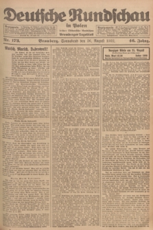 Deutsche Rundschau in Polen : früher Ostdeutsche Rundschau, Bromberger Tageblatt. Jg.46, Nr. 173 (26 August 1922) + dod.