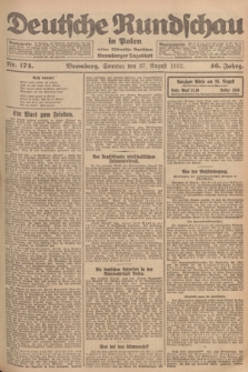 Deutsche Rundschau in Polen : früher Ostdeutsche Rundschau, Bromberger Tageblatt. Jg.46, Nr. 174 (27 August 1922) + dod.