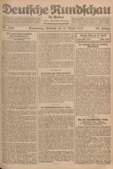 Deutsche Rundschau in Polen : früher Ostdeutsche Rundschau, Bromberger Tageblatt. Jg.46, Nr. 176 (30 August 1922) + dod.