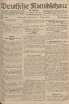 Deutsche Rundschau in Polen : früher Ostdeutsche Rundschau, Bromberger Tageblatt. Jg.46, Nr. 204 (1 Oktober 1922) + dod.