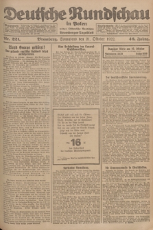 Deutsche Rundschau in Polen : früher Ostdeutsche Rundschau, Bromberger Tageblatt. Jg.46, Nr. 221 (21 Oktober 1922) + dod.