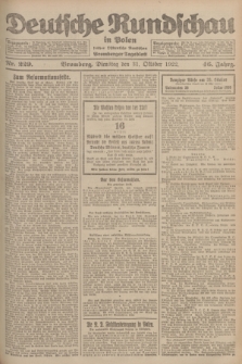 Deutsche Rundschau in Polen : früher Ostdeutsche Rundschau, Bromberger Tageblatt. Jg.46, Nr. 229 (31 Oktober 1922) + dod.