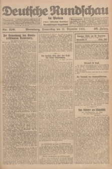 Deutsche Rundschau in Polen : früher Ostdeutsche Rundschau, Bromberger Tageblatt. Jg.46, Nr. 270 (21 Dezember 1922) + dod.