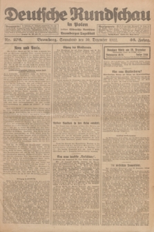Deutsche Rundschau in Polen : früher Ostdeutsche Rundschau, Bromberger Tageblatt. Jg.46, Nr. 276 (30 Dezember 1922) + dod.