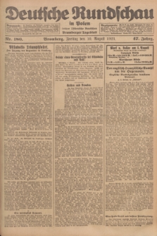 Deutsche Rundschau in Polen : früher Ostdeutsche Rundschau, Bromberger Tageblatt. Jg.47, Nr. 180 (10 August 1923) + dod.