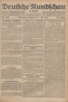 Deutsche Rundschau in Polen : früher Ostdeutsche Rundschau, Bromberger Tageblatt. Jg.48, Nr. 104 (6 Mai 1924) + dod.