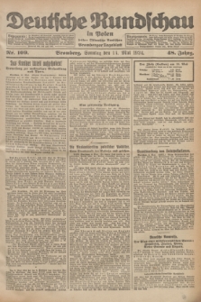 Deutsche Rundschau in Polen : früher Ostdeutsche Rundschau, Bromberger Tageblatt. Jg.48, Nr. 109 (11 Mai 1924) + dod.