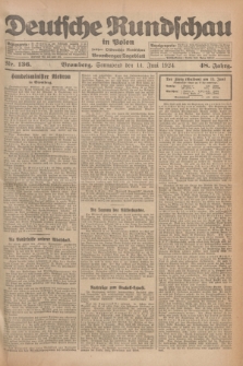 Deutsche Rundschau in Polen : früher Ostdeutsche Rundschau, Bromberger Tageblatt. Jg.48, Nr. 136 (14 Juni 1924) + dod.