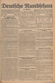 Deutsche Rundschau in Polen : früher Ostdeutsche Rundschau, Bromberger Tageblatt. Jg.49, Nr. 36 (13 Februar 1925) + dod.