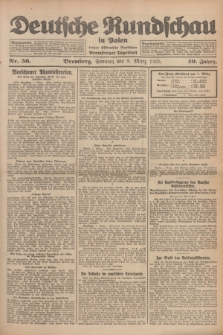 Deutsche Rundschau in Polen : früher Ostdeutsche Rundschau, Bromberger Tageblatt. Jg.49, Nr. 56 (8 März 1925) + dod.