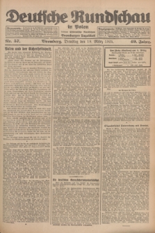 Deutsche Rundschau in Polen : früher Ostdeutsche Rundschau, Bromberger Tageblatt. Jg.49, Nr. 57 (10 März 1925) + dod.