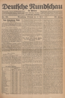 Deutsche Rundschau in Polen : früher Ostdeutsche Rundschau, Bromberger Tageblatt. Jg.49, Nr. 98 (29 April 1925) + dod.