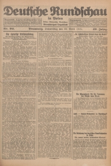 Deutsche Rundschau in Polen : früher Ostdeutsche Rundschau, Bromberger Tageblatt. Jg.49, Nr. 99 (30 April 1925) + dod.