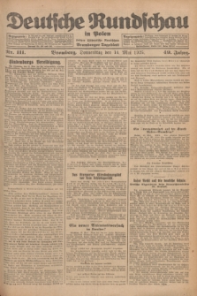 Deutsche Rundschau in Polen : früher Ostdeutsche Rundschau, Bromberger Tageblatt. Jg.49, Nr. 111 (14 Mai 1925) + dod.