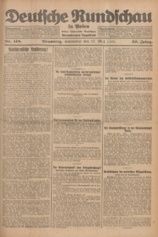 Deutsche Rundschau in Polen : früher Ostdeutsche Rundschau, Bromberger Tageblatt. Jg.49, Nr. 118 (23 Mai 1925) + dod.