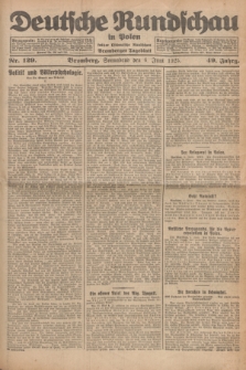 Deutsche Rundschau in Polen : früher Ostdeutsche Rundschau, Bromberger Tageblatt. Jg.49, Nr. 129 (6 Juni 1925) + dod.