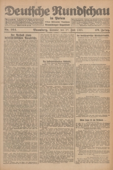 Deutsche Rundschau in Polen : früher Ostdeutsche Rundschau, Bromberger Tageblatt. Jg.49, Nr. 164 (19 Juli 1925) + dod.