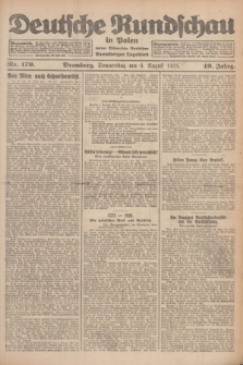 Deutsche Rundschau in Polen : früher Ostdeutsche Rundschau, Bromberger Tageblatt. Jg.49, Nr. 179 (6 August 1925) + dod.