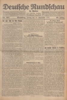 Deutsche Rundschau in Polen : früher Ostdeutsche Rundschau, Bromberger Tageblatt. Jg.49, Nr. 215 (18 September 1925) + dod.