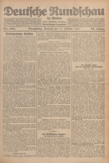 Deutsche Rundschau in Polen : früher Ostdeutsche Rundschau, Bromberger Tageblatt. Jg.49, Nr. 235 (11 Oktober 1925) + dod.