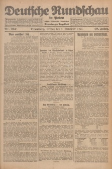 Deutsche Rundschau in Polen : früher Ostdeutsche Rundschau, Bromberger Tageblatt. Jg.49, Nr. 257 (6 November 1925) + dod.