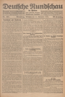 Deutsche Rundschau in Polen : früher Ostdeutsche Rundschau, Bromberger Tageblatt. Jg.32, Nr. 261 (11 November 1925) = Jg.49 + dod