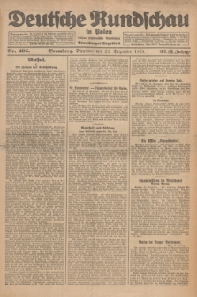 Deutsche Rundschau in Polen : früher Ostdeutsche Rundschau, Bromberger Tageblatt. Jg.32, Nr. 295 (22 Dezember 1925) = Jg.49 + dod.