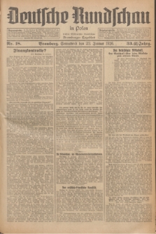 Deutsche Rundschau in Polen : früher Ostdeutsche Rundschau, Bromberger Tageblatt. Jg.33, Nr. 18 (23 Januar 1926) = Jg.50 + dod.