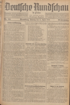 Deutsche Rundschau in Polen : früher Ostdeutsche Rundschau, Bromberger Tageblatt. Jg.33, Nr. 82 (11 April 1926) = Jg.50 + dod.